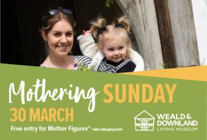 Mothering Sunday at the Weald & Downland Living Museum